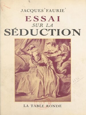 cover image of Essai sur la séduction